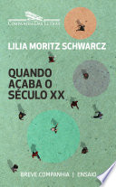 Cover of Quando Acaba o Século XX