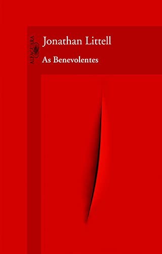 Cover of As Benevolentes (Em Portuguese do Brasil)