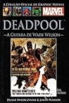 Cover of Deadpool: A Guerra de Wade Wilson