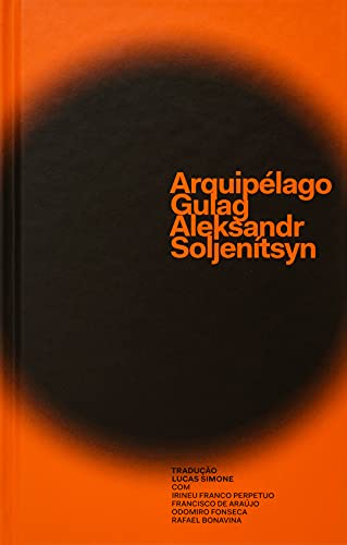 Cover of Arquipélago Gulag, um experimento de investigação artística 1918-1956