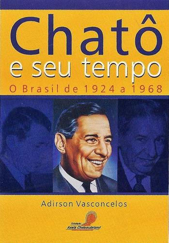 Cover of Chatô, o rei do Brasil
