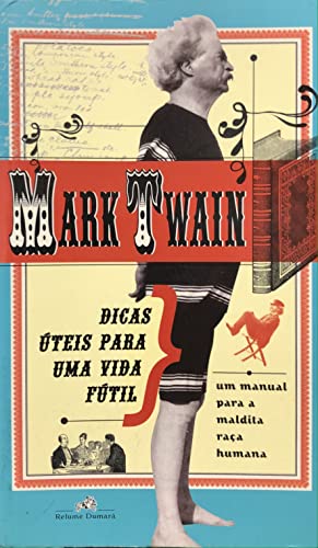 Cover of Dicas Úteis para uma Vida Fútil - Um Manual para a Maldita Raça Humana