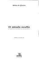 Cover of O século oculto e outros sonhos provocados
