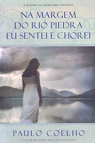 Cover of Na Margem Do Rio Piedra Eu Sentei e Chorei