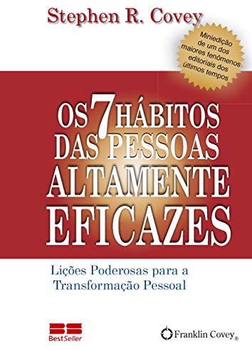 Cover of Sete hábitos das pessoas altamente eficazes