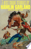 Cover of 7 best short stories by Hamlin Garland