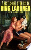 Cover of 7 Best Short Stories by Ring Lardner
