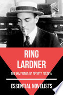 Cover of Essential Novelists - Ring Lardner
