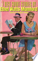 Cover of 7 Best Short Stories by Ethel Watts Mumford
