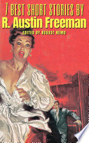 Cover of 7 Best Short Stories by R. Austin Freeman