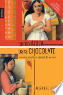 Cover of Como água para chocolate