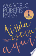 Cover of Ainda estou aqui - O livro que deu origem ao filme