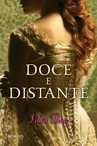 Cover of Doce e distante - volume 3. Coleção gemma doyle