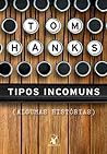 Cover of Tipos Incomuns: Algumas Histórias