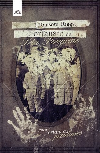 Cover of O Orfanato da Srta. Peregrine Para Criancas Peculiares (Em Portugues do Brasil)