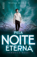 Cover of Pela noite eterna