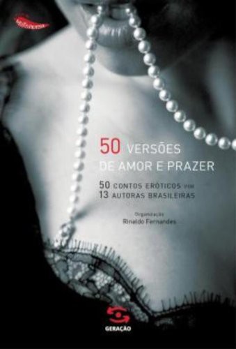 Cover of 50 Versoes de Amor e Prazer - Col. Muito Prazer