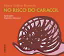 Cover of No risco do caracol