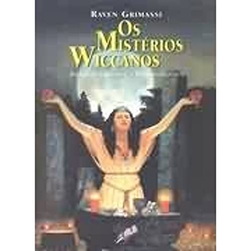 Cover of Os Mistérios Wiccanos: Antigas origens e Ensinamentos