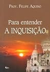 Cover of Para Entender a Inquisição
