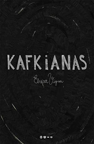 Cover of Kafkianas