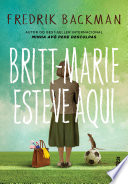 Cover of Britt-Marie Esteve Aqui