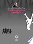 Cover of Redefinindo centro e periferia
