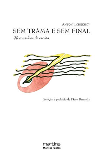 Cover of Sem trama e sem final: 99 conselhos de escrita