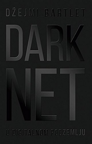 Cover of Darknet – U digitalnom podzemlju
