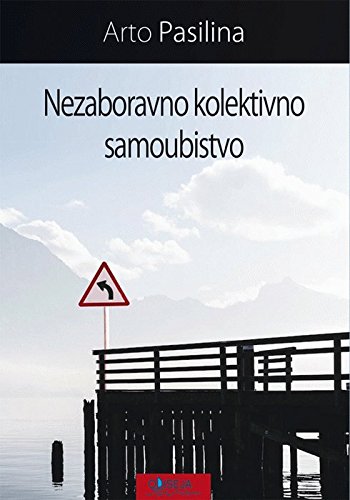 Cover of Nezaboravno kolektivno samoubistvo