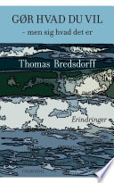 Cover of Gør hvad du vil - men sig hvad det er