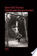 Cover of Ukendt under den samme måne