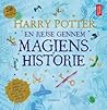 Cover of Harry Potter: En rejse gennem magiens historie