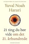 Cover of 21 ting du bør vide om det 21. århundrede