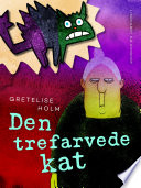 Cover of Den trefarvede kat