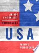 Cover of Ærinde i vildnisset. Holdninger i USA