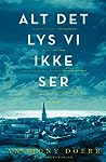 Cover of Alt det lys vi ikke ser
