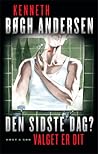 Cover of Den sidste dag?