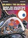 Cover of Rejser i tid og rum, Linda og Valentins Samlede Eventyr 6,