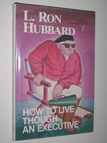 Cover of How to live though an executive
