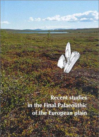 Cover of Recent studies in the final palaeolithic of the European plain