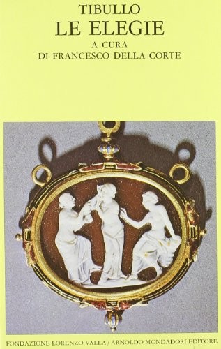 Cover of Le elegie (Scrittori greci e latini)