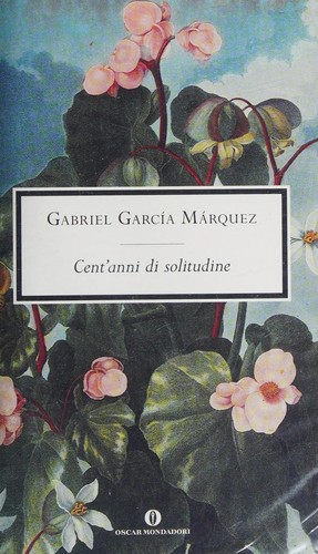 Cover of Cent'anni di solitudine