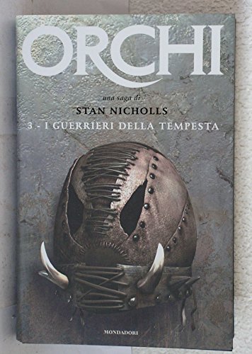 Cover of I guerrieri della tempesta: Orchi, Vol. 3