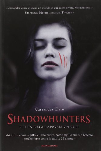 Cover of Shadowhunters: città degli angeli caduti