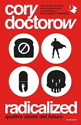 Cover of Radicalized. Quattro storie dal futuro