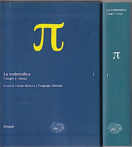 Cover of La matematica. I: I luoghi e i tempi