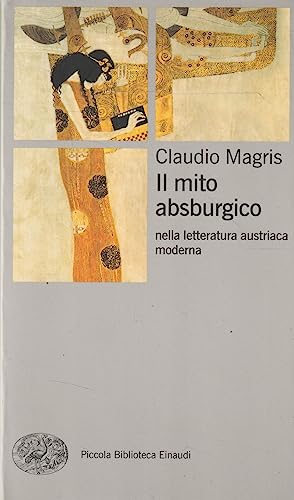 Cover of Il mito absburgico nella letteratura austriaca moderna