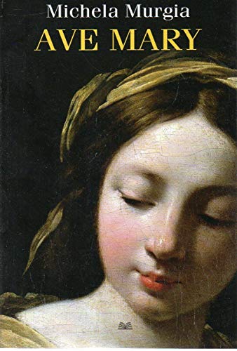 Cover of Ave Mary: E la Chiesa inventò la donna