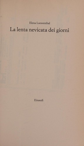 Cover of La lenta nevicata dei giorni
